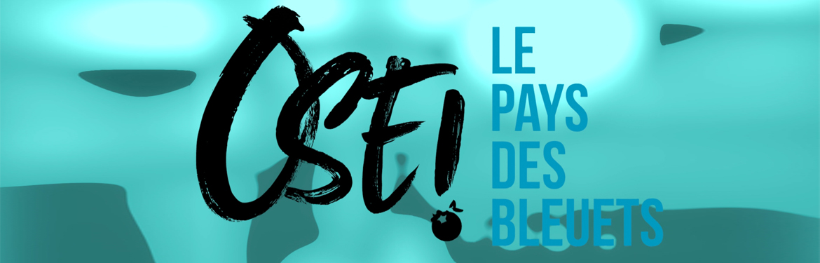 Télé du Haut-du-Lac - Ose le Pays des Bleuets